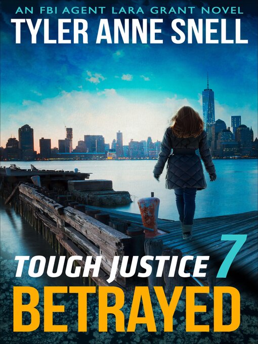 Title details for Tough Justice 7 by Tyler Anne Snell - Available